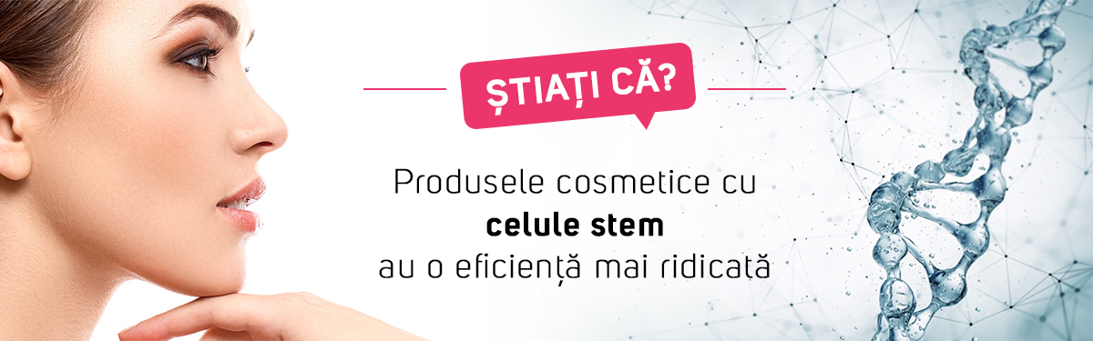 Stiati ca produsele cosmetice îmbogățite cu celule stem sunt mult mai eficiente, decât produsele clasice?